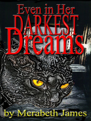 cover image of Even in Her Darkest Dreams